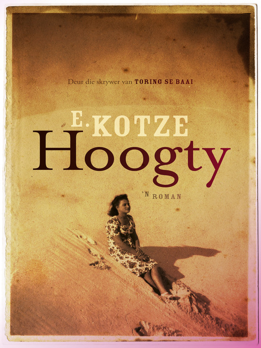 Title details for Hoogty by E. Kotzé - Wait list